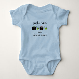 Sushi Rolls not Gender Roles. feminist statement Baby Bodysuit