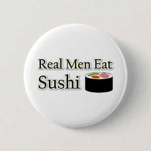 Sushi Saying 2 Inch Round Button