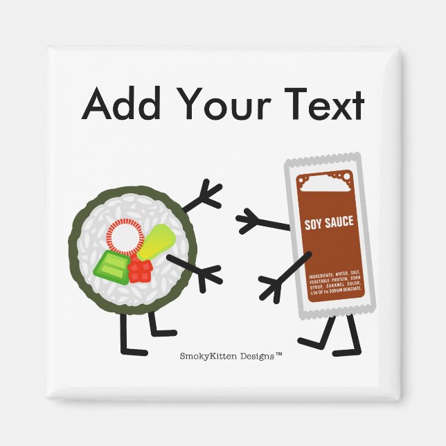 Sushi & Soy Sauce - Customizable Magnet (Front)