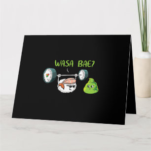 Sushi Wasabi Kawaii Japanese funny puns anime otak Card