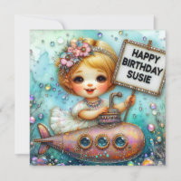 SUSIE ~ Birthday Card ~ Submarine ~