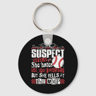Suspect Claims She Hates Bad Sportsmanship Basebal Keychain