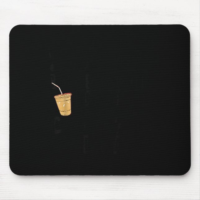 Suspect Claims Shes Broke But Stops For Iced Coffe Mouse Pad (Front)