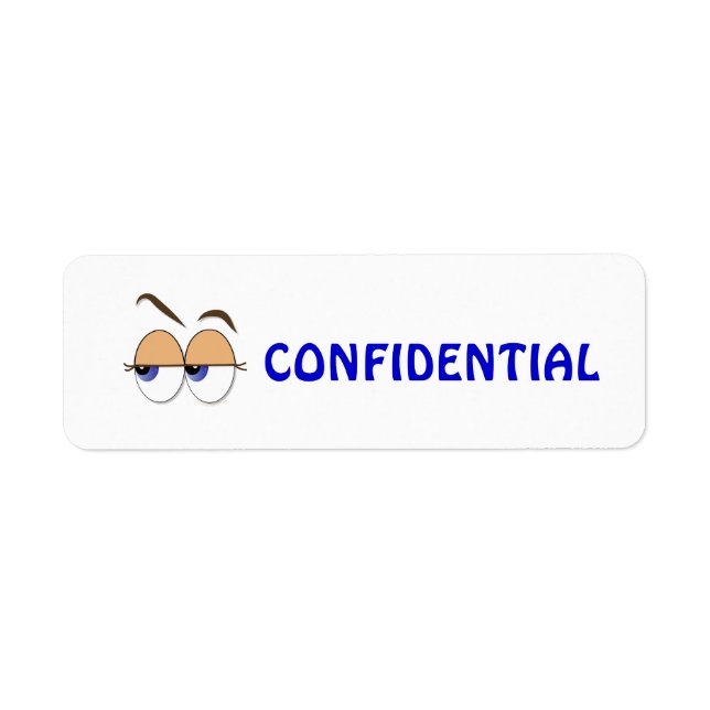 Suspicious Eyes Sideways Glance Confidential (Front)