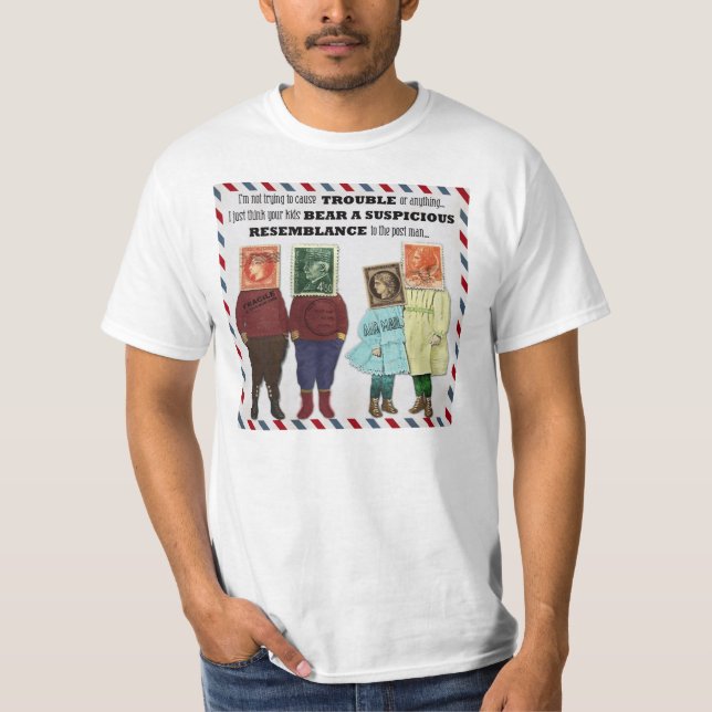 Suspicious Resemblance T-Shirt (Front)