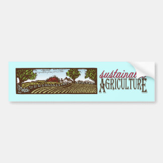 Sustainable Agriculture farm scene Bumper Sticker