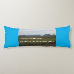 Sutter Buttes Mountain smallest range in the world Body Pillow