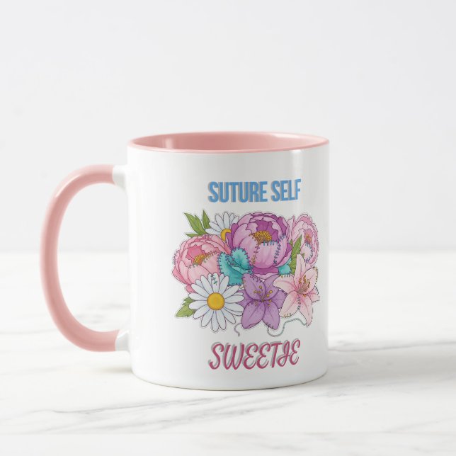 “Suture Self, Sweetie” Funny Nurse– Floral Medical Mug (Left)