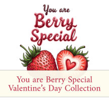 You are Berry Special Valentine's Day Collection