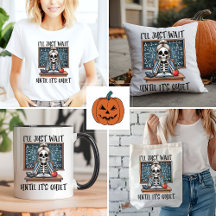 I'll Just Wait Until It's Quiet Teacher Halloween