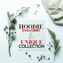 Unique Hoodie & Sweatshirt Collection