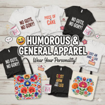 Humorous & General Apparel | Funny T-Shirts, Sarca