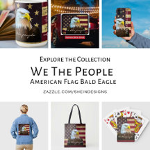 We The People American Flag Bald Eagle Gifts