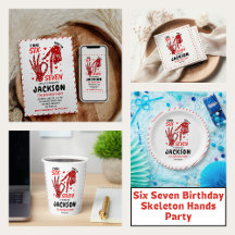 Six Seven Birthday Skeleton Hands Party Collection
