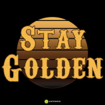Stay Golden Vintage