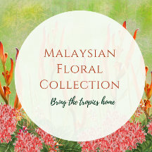 Malaysian Floral Collection