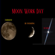 "Moon Work Day" Magic Mug, Cooler, Coaster Set