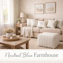 Neutral Blue Farmhouse Collection