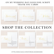 On My Wedding Day Gold Foil Script Thank You Cards