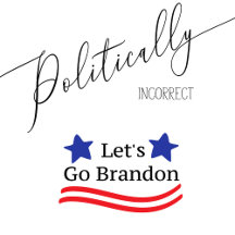 Politically Incorrect
