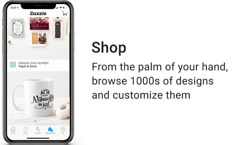 Shop - From the palm of our hand, browse 1000s of designs and customize them