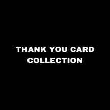 Thank You Card Collection
