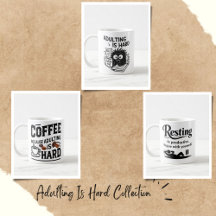 Adulting Is Hard Collection