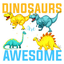 Dinosaurs Design | Prehistoric Dino Lover