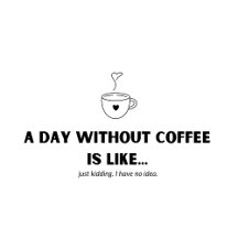 My Blood Type is COFFEE