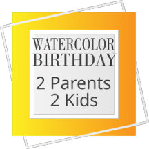 Watercolor Birthday - Family 2 Parents 2 Kids