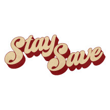 Stay Safe