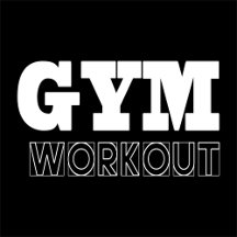 GYM WORKOUT