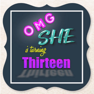 OMG She Is Turning 13 Surprise Party Invitation