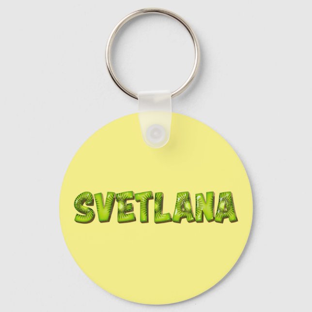 Svetlana Name Kiwi Design Schlüsselhänger Keychain (Front)