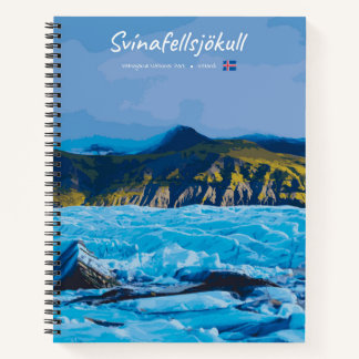 Svínafellsjökull, Iceland -  Glacier View Spiral Notebook