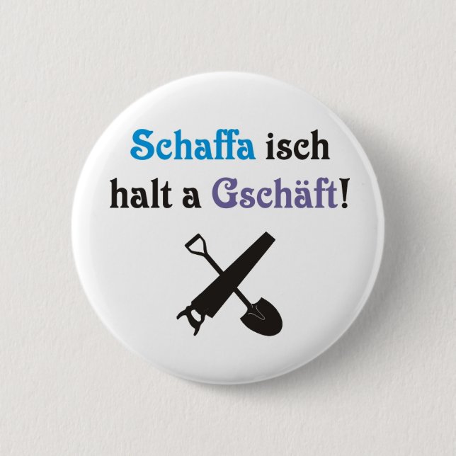 Swabian labor 2 inch round button (Front)