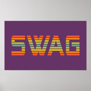 SWAG custom poster
