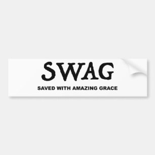 SWAG SAVED WITH AMAZING GRACE BUMPER STICKER