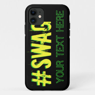 SWAG with customizable text iPhone 11 Case
