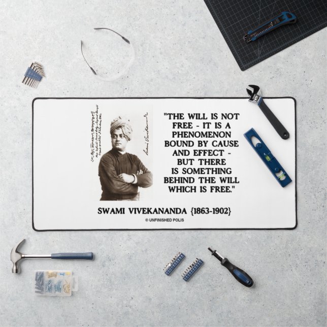 Swami Vivekananda Will Is Not Free Cause Effect Desk Mat (Workstation)