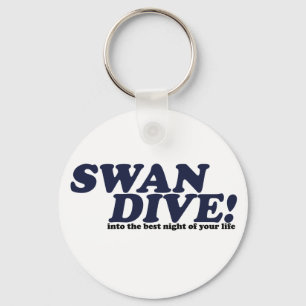 Swan Dive into the night of your life Keychain