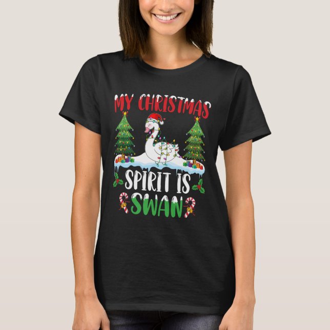 Swan Wearing Santa Hat Xmas - Christmas Spirit Is  T-Shirt (Front)