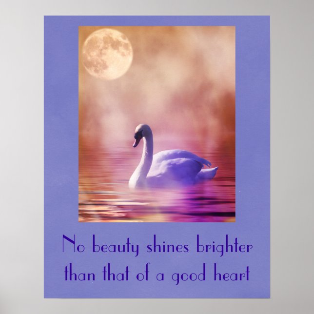 Swan with Beauty Quote Poster (Front)