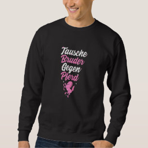 Swap Brother Against Horse Vaulting Rider Sweatshirt