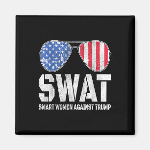 Swat Smart Women Against Trump Funny Anti-trump 2 Magnet