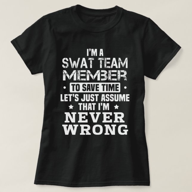 SWAT Team Member T-Shirt (Design Front)