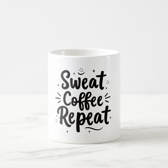  Sweat → Coffee Repeat Mug (Center)