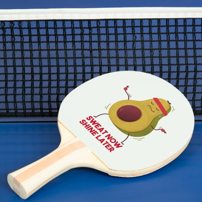 Sweat Now Shine Later Ping Pong Paddle (Insitu)