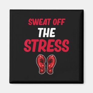 Sweat Off The Stress Funny Kickboxing Martial Arts Magnet