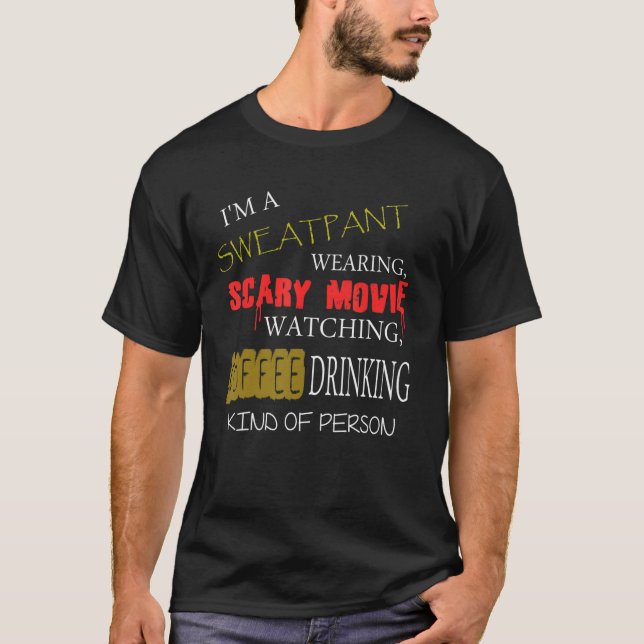 Sweat Pants Scary Movies Coffee S Graphic Text T-Shirt (Front)